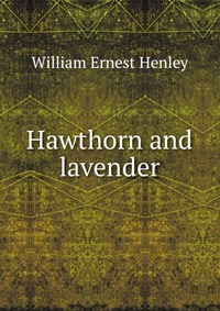 Hawthorn and lavender