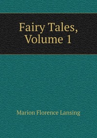 Fairy Tales, Volume 1