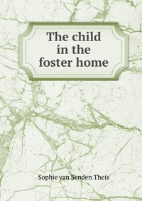 The child in the foster home