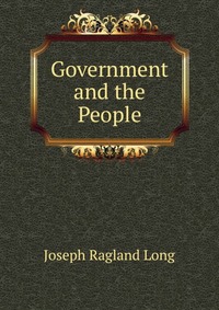 Government and the People