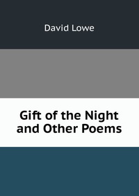 Gift of the Night and Other Poems