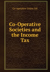 Co-Operative Societies and the Income Tax