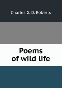 Poems of wild life