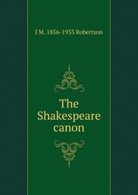 The Shakespeare canon