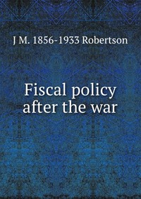 Fiscal policy after the war