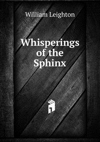 Whisperings of the Sphinx