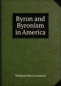 Byron and Byronism in America