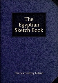 The Egyptian Sketch Book