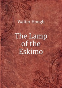 The Lamp of the Eskimo