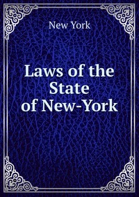 Laws of the State of New-York