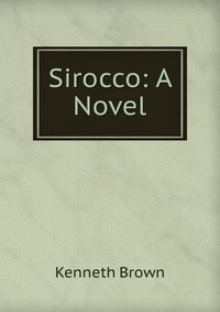 Sirocco: A Novel