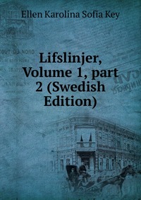 Lifslinjer, Volume 1, part 2 (Swedish Edition)