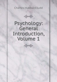 Psychology: General Introduction, Volume 1