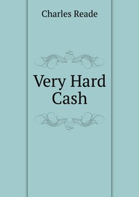 Very Hard Cash