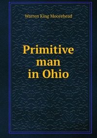 Primitive man in Ohio