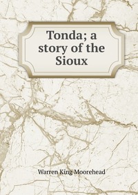 Tonda; a story of the Sioux