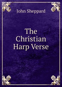 The Christian Harp Verse