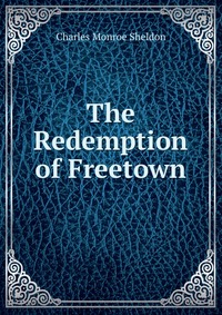 The Redemption of Freetown