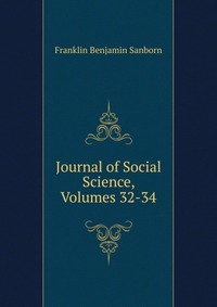 Journal of Social Science, Volumes 32-34