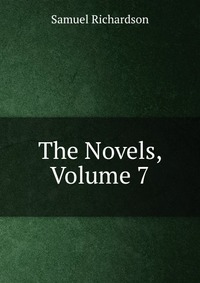 The Novels, Volume 7