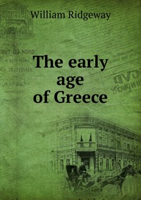 The early age of Greece