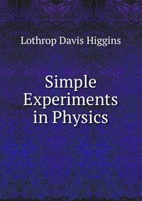 Simple Experiments in Physics