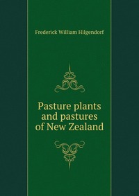 Pasture plants and pastures of New Zealand