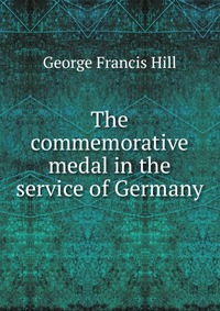 The commemorative medal in the service of Germany