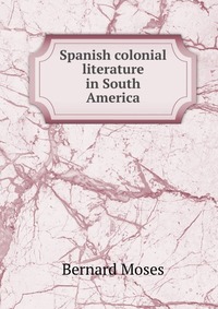 Spanish colonial literature in South America