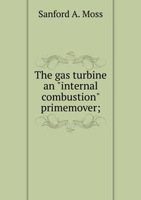 The gas turbine an 