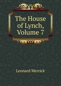 The House of Lynch, Volume 7