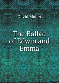 The Ballad of Edwin and Emma