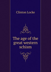 The age of the great western schism