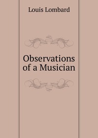 Observations of a Musician