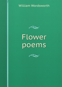 Flower poems