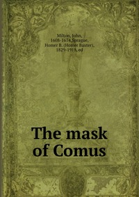 The mask of Comus