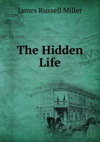 The Hidden Life