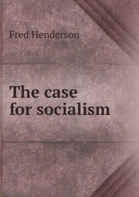 The case for socialism