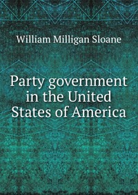 Party government in the United States of America