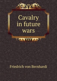 Cavalry in future wars