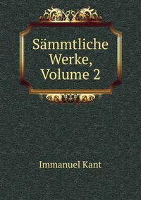 Sammtliche Werke, Volume 2