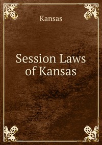 Session Laws of Kansas