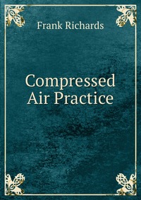 Compressed Air Practice