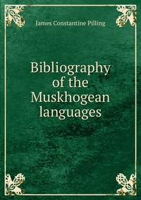 Bibliography of the Muskhogean languages