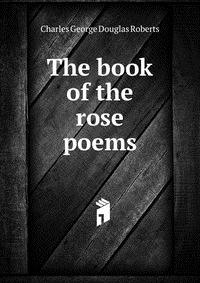 The book of the rose poems