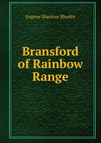 Bransford of Rainbow Range