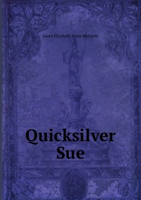 Quicksilver Sue