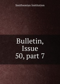 Bulletin, Issue 50, part 7