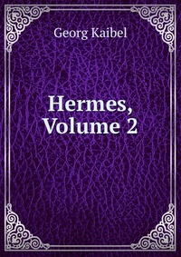 Hermes, Volume 2