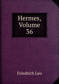 Hermes, Volume 36